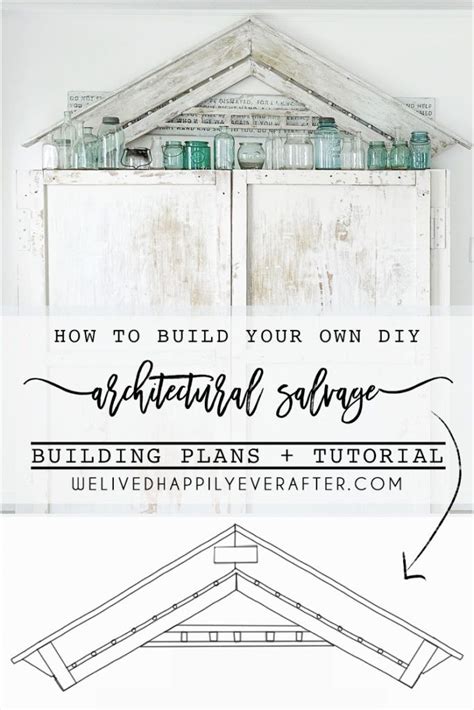 Diy Architectural Salvage How To Make Your Own Antiques Chippy Arch Plans And Tutorial Artofit