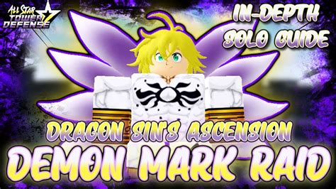 MELIODAS RAID Demon Mark In Depth Updated Full Skip Solo Guide