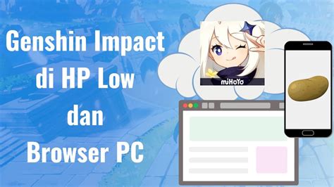 Cara Main Genshin Impact Di Hp Kentang Browser Pc Menggunakan Cloud