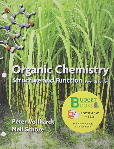 Organic Chemistry Structure And Function Vollhardt Peter Schore