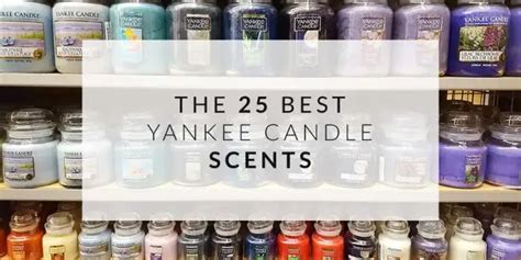 The Top 25 Best Yankee Candle Scents Ranked | Candle Junkies