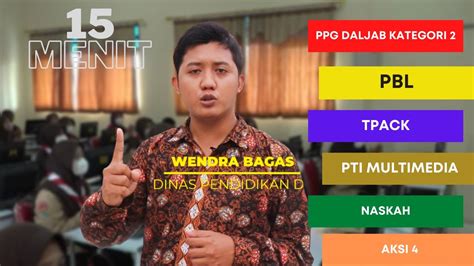 VIDEO PRAKTIK PEMBELAJARAN PPL PPG DALJAB KATEGORI 2 THN 2022 PTI