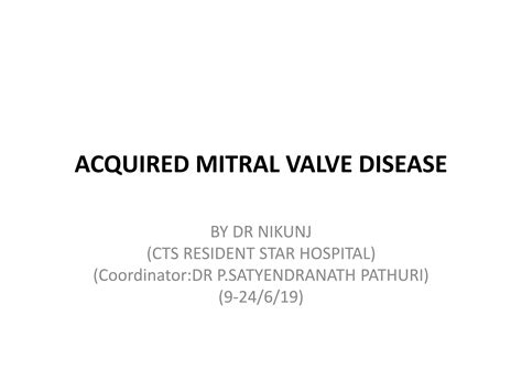 Mitral Valve Disease Ppt