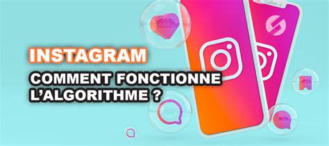 Comment Fonctionne Lalgorithme Instagram SLN Web