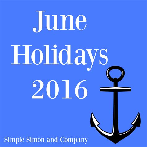 June Holidays 2016 - Simple Simon and Company