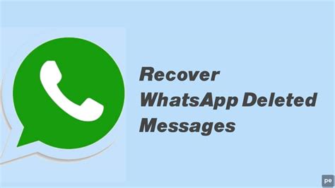 Come Recuperare I Messaggi Eliminati Di Whatsapp Utilizzando L App