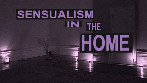 How To Make Your Home More Sensual Youtube