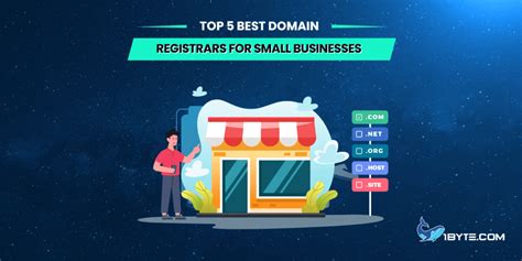 Top 5 Best Domain Registrars For Small Businesses 1Byte1Byte