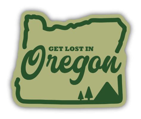 Stickers Northwest Get Lost In Oregon Vinyl Sticker 1 Ct Fred Meyer