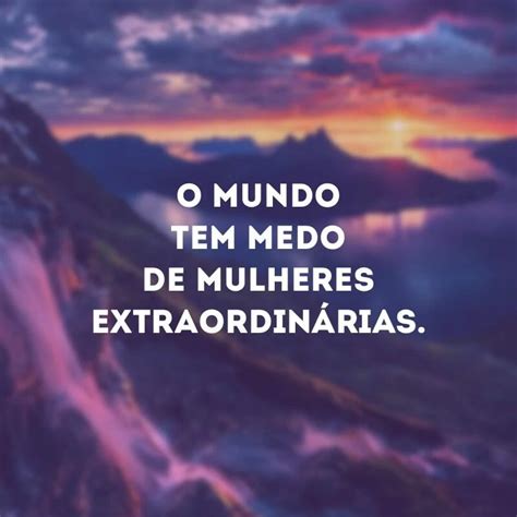 Frases Intensas Para Agitar A Vida E Seus Incr Veis Caminhos