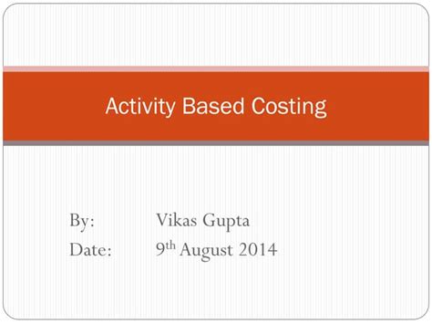 Activity Based Costing Ppt