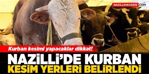 Nazilli De Kurban Kesim Yerleri Belli Oldu