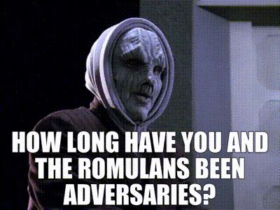 YARN How Long Have You And The Romulans Been Adversaries Star Trek