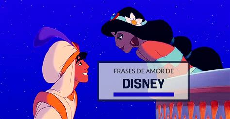 Las Frases De Amor De Disney Que Vale La Pena Volver A Recordar Imujer