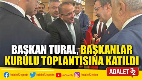 Ba Kan Tural Ba Kanlar Kurulu Toplantisina Katildi Adalet