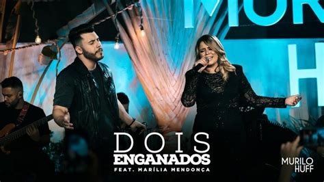 Marília Mendonça e Murilo Huff Dois Enganados Melhor Sertanejo