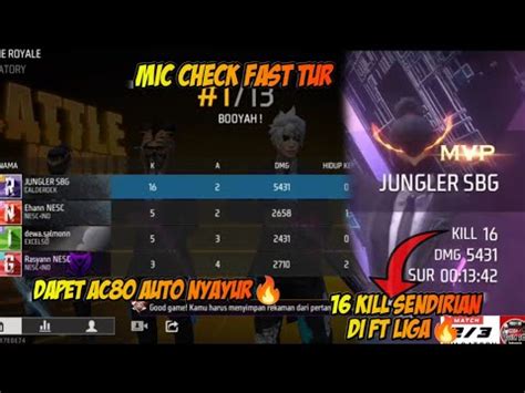 MIC CHECK FAST TUR DAPET AC80 AUTO MODE NYAYUR KILL 16 SENDIRIAN