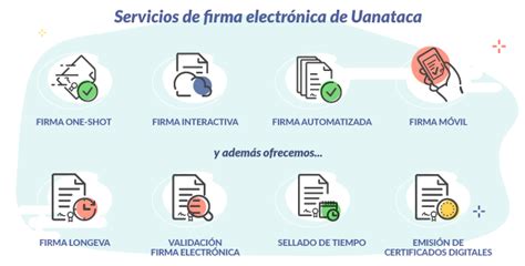 10 Razones Para Cambiar A La Firma Electrónica Uanataca