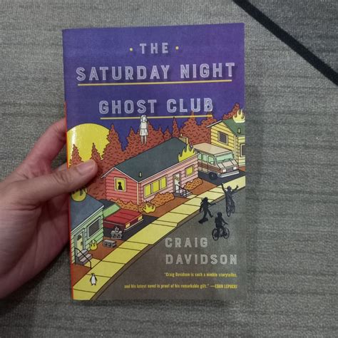 [pb] The Saturday Night Ghost Club By Graig Davidson Hobbies And Toys Books And Magazines Fiction