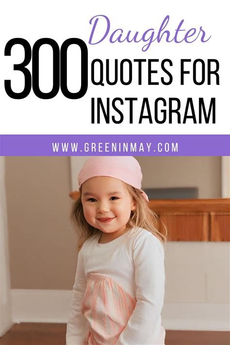 300 Daughter Captions For Instagram Best Quotes To Showcase Your Bond