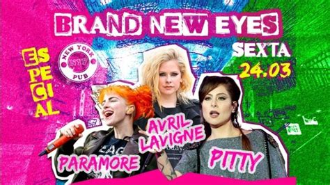 Brand New Eyes Especial Avril Lavigne Paramore Pitty Em Po Os De