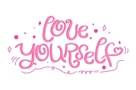 Premium Vector Love Yourself Quote Hand Drawn Motivational Phrase