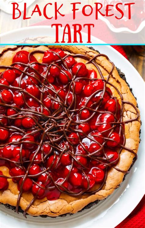 Black Forest Tart Spicy Southern Kitchen