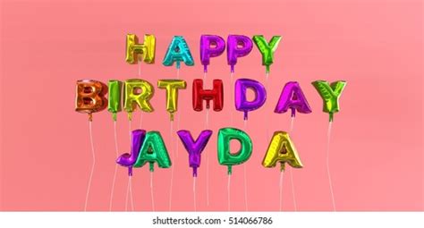 Happy Birthday Jayda Card Balloon Text Stock Illustration 514066786