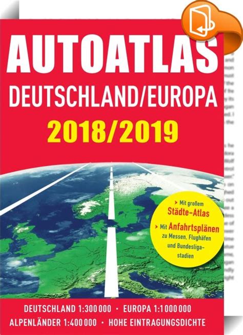 Autoatlas Deutschland Europa 2018 2019 Naumann Göbel