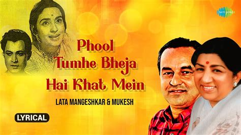 Phool Tumhe Bheja Hai Khat Mein Lyrical Nutan Lata Mangeshkar