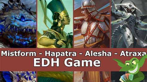 Mistform Vs Hapatra Vs Alesha Vs Atraxa EDH CMDR Game Play For Magic