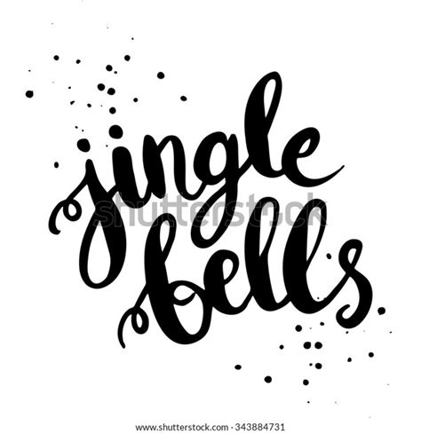 Jingle Bells Hand Drawn Lettering Perfect Stock Vector Royalty Free