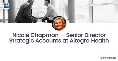 Nicole Chapman — Senior Director Strategic Accounts At Altegra Health