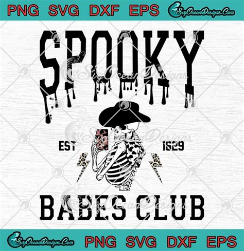 Spooky Babes Club Est Retro Svg Halloween Spooky Season Svg Png