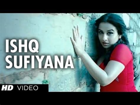 Ishq Sufiyana Lyrics – Kamal Khan | The Dirty Picture - KULFIY.COM