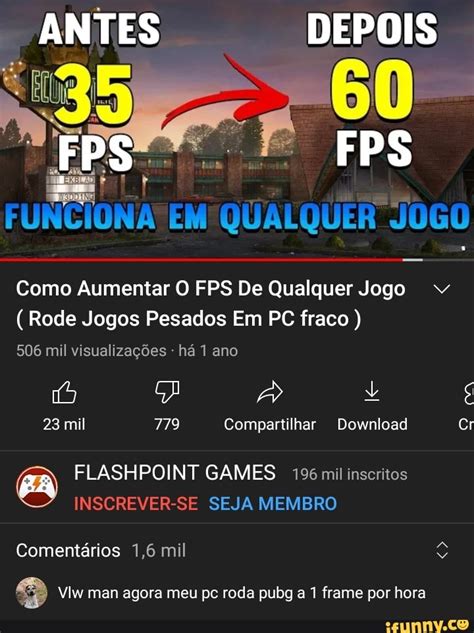 ANTES DEPOIS FPS FUNCIONA EM QUALQUER JOGO Como Aumentar O FPS De