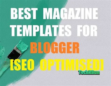 6 Best Magazine Blogger Templates [SEO] [4 FREE, 2 PAID]