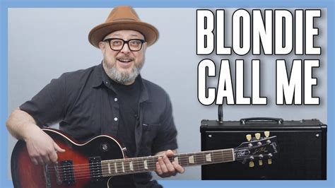 Blondie Call Me Guitar Lesson Tutorial Youtube