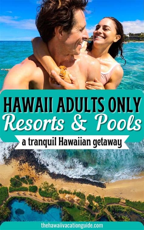 The Best Adults Only Resorts In Hawaii The Hawaii Vacation Guide