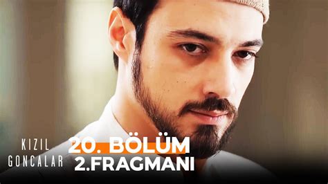 Kızıl Goncalar 20 Bölüm 2 Fragmanı Kolay mı Sandın Kızıl Goncalar