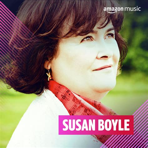 Susan Boyle on Amazon Music Unlimited