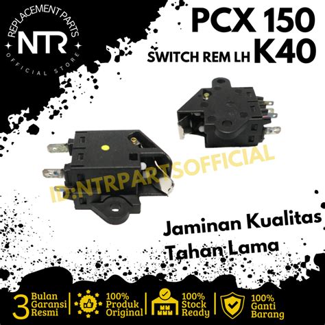 Jual Switch Rem Kiri Swit Rem Stop Belakang PCX 150 ADV 150 K40 K97