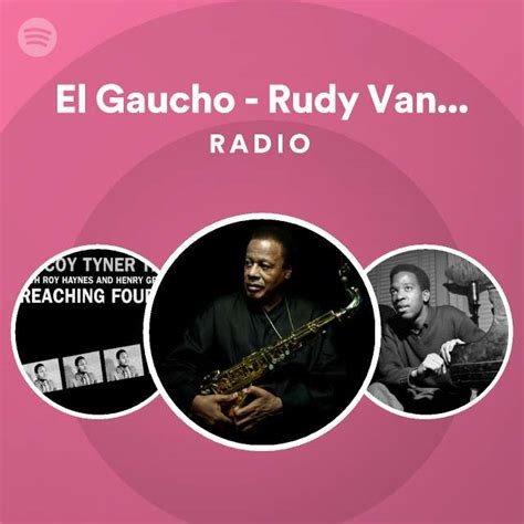 El Gaucho Rudy Van Gelder Edition 2000 Digital Remaster 24 Bit