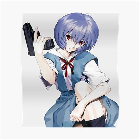 Rei Ayanami With A Gun Poster For Sale By Bonndesign Redbubble