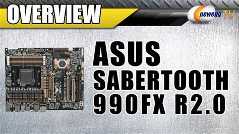 Newegg Tv Asus Sabertooth 990fx R20 Am3 Motherboard Overview Youtube