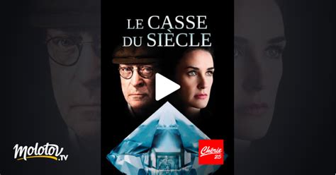 Le Casse Du Siècle En Streaming Gratuit Sur Chérie 25