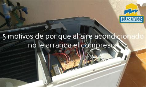 Aire Acondicionado No Arranca El Compresor