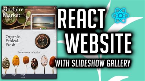 React Website Tutorial Beginner Project Using Image Gallery Slideshow