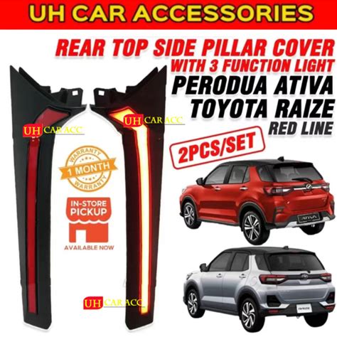 Perodua Ativa Toyota Raize Rear Top Side Pillar Cover With 3 Function