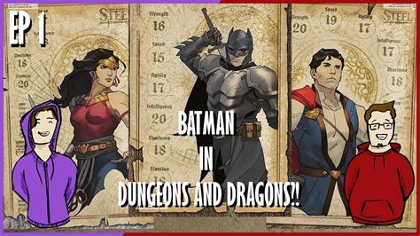 Batman In Dungeons And Dragons Dark Knights Of Steel Youtube